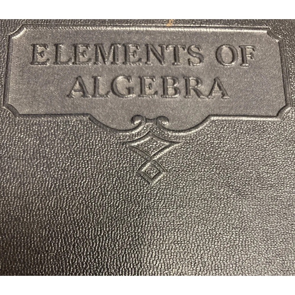 Elements of Algebra 291 International Textbook Co. ICS Staff 1933